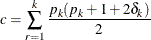 \[  c = \sum _{r=1}^ k \frac{p_ k (p_ k + 1 + 2 \delta _ k)}{2}  \]