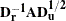 $\mb {D_ r^{-1}AD_ u^{1/2}}$