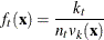 \[  f_ t(\mb {x}) = \frac{k_ t}{n_ t v_ k(\mb {x})}  \]