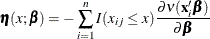 \[  \bm {\eta }(x;\bbeta ) = -\sum _{i=1}^ n I(x_{ij} \le x) \frac{\partial \nu (\mb {x}_ i^\prime \bbeta )}{\partial \bbeta }  \]