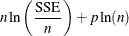 $\displaystyle n \ln \left( \frac{\mbox{SSE}}{n} \right) + p \ln (n) $