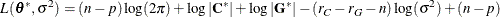 \begin{equation*}  L(\btheta ^*,\sigma ^2) = (n-p) \log (2 \pi ) + \log |\bC ^*| + \log |\bG ^*| - (r_ C - r_ G -n)\log (\sigma ^2) + (n - p) \end{equation*}