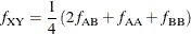 \[  f_{\mr {XY}} = \frac{1}{4} \left( 2f_{\mr {AB}} + f_{\mr {AA}} + f_{\mr {BB}} \right)  \]