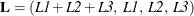 \[  \mb {L} = (\mathit{L1}+\mathit{L2}+\mathit{L3},~ \mathit{L1},~ \mathit{L2},~ \mathit{L3}) ~   \]