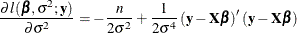 \[  \frac{\partial l(\bbeta ,\sigma ^2; \mb {y})}{\partial \sigma ^2} = -\frac{n}{2\sigma ^2} + \frac{1}{2\sigma ^4} \left(\mb {y}-\bX \bbeta \right)’\left(\mb {y}-\bX \bbeta \right)  \]