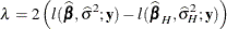 \[  \lambda = 2 \left( l(\widehat{\bbeta } ,\widehat{\sigma }^2 ;\mb {y}) - l(\widehat{\bbeta }_ H,\widehat{\sigma }^2_ H;\mb {y}) \right)  \]