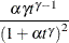 $\displaystyle  \frac{ \alpha \gamma t^{\gamma - 1} }{ \left( 1 + \alpha t^{\gamma } \right)^2 }  $