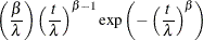 $\displaystyle  \left(\frac{\beta }{\lambda }\right) \left(\frac{t}{\lambda }\right)^{\beta -1} \exp \left(-\left(\frac{t}{\lambda }\right)^\beta \right)  $