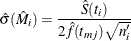 \[  \hat{\sigma }(\hat{M}_ i) = \frac{ \hat{S}(t_ i) }{ 2 \hat{f}(t_{mj}) \sqrt {n_ i^{\prime }} }  \]