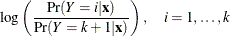 \[  \log \left( \frac{\Pr (Y=i | \mb {x})}{\Pr (Y=k+1 | \mb {x})} \right) ,\quad i=1,\ldots ,k  \]