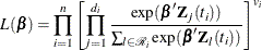 \[  L({\bbeta })=\prod _{i=1}^{n} \left[ \prod _{j=1}^{d_ i} \frac{ \exp (\bbeta  \bZ _ j(t_ i))}{ \sum _{l \in \mc {R}_{i}} \exp (\bbeta  \bZ _ l(t_ i))} \right]^{v_ i}  \]