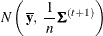 $\displaystyle  N \left( \,  \overline{\Strong{y}}, \, \,  \frac{1}{\,  n \, } \bSigma ^{(t+1)} \right)  $