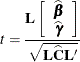 \[  t = \frac{\bL \left[\begin{array}{c} \widehat{\bbeta } \\ \widehat{\bgamma } \end{array} \right]}{\sqrt {\bL \widehat{\bC }\mb {L}’}}  \]