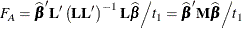 \[  F_ A = \widehat{\bbeta }’\bL ’ \left(\bL \bL ’\right)^{-1} \bL \widehat{\bbeta } \Big/ t_1 = \widehat{\bbeta }’\mb {M} \widehat{\bbeta } \Big/ t_1 \\  \]