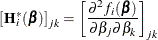 \[  \left[\mb {H}^*_ i(\bbeta )\right]_{jk} = \left[ \frac{\partial ^2 f_ i(\bbeta )}{\partial \beta _ j\partial \beta _ k} \right]_{jk}  \]