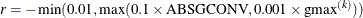 \[  r = - \min (0.01, \max (0.1 \times \mr {ABSGCONV}, 0.001 \times \mr {gmax}^{(k)}))  \]