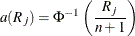 \[  a(R_ j) = \Phi ^{-1} \left( \frac{R_ j}{n + 1} \right)  \]