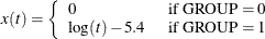 \[  x(t) = \left\{  \begin{array}{ll} 0 &  \mbox{ if GROUP $=0$} \\ \mr {log}(t)-5.4 &  \mbox{ if GROUP $=1$} \end{array} \right.  \]