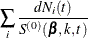 $\displaystyle  \sum _ i\frac{dN_ i(t)}{S^{(0)}(\bbeta ,k,t)}  $