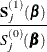 $\displaystyle  \frac{\bS _ j^{(1)}(\bbeta )}{S_ j^{(0)}(\bbeta )}  $