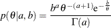 \[  p(\theta |a,b)=\frac{b^ a \theta ^{-(a+1)} \mr {e}^{-\frac{b}{\theta }}}{\Gamma (a)}  \]