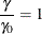 $\displaystyle \frac{\gamma }{\gamma _0} = 1  $