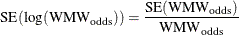 \[  \mr {SE}(\log (\mr {WMW}_\mr {odds})) = \frac{\mr {SE}(\mr {WMW}_\mr {odds})}{\mr {WMW}_\mr {odds}}  \]