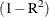 $(1-\mr {R}^2)$