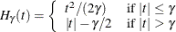 \[  H_{\gamma }(t) = \left\{  \begin{array}{ll} t^2 \slash (2\gamma ) &  {\mbox{if }} |t| \leq \gamma \\ |t| - \gamma \slash 2 &  {\mbox{if }} |t| > \gamma \end{array} \right.  \]