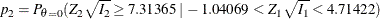 \[  p_{2} = P_{\theta =0} ( Z_{2} \sqrt {I_{2}} \geq 7.31365 \, |\,  -1.04069 < Z_{1} \sqrt {I_{1}} < 4.71422 )  \]