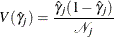 \[  V( {\hat\gamma }_ j ) = \frac{ {\hat\gamma }_ j (1-{\hat\gamma }_ j) }{{\mathcal N}_ j}  \]