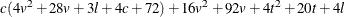 \[  c(4v^2 + 28v + 3l + 4c + 72) + 16v^2 + 92v + 4t^2 + 20t + 4l  \]