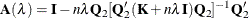 \[  \mb {A}(\lambda ) = \mb {I} - n\lambda \mb {Q}_2 [\mb {Q}_2’(\mb {K}+n\lambda \mb {I})\mb {Q}_2]^{-1} \mb {Q}_2’  \]