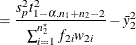 $\displaystyle = \frac{s_ p^2 t^2_{1-\alpha , n_1+n_2-2}}{\sum _{i=1}^{n^\star _2} f_{2i} w_{2i}} - \bar{y}^2_2  $