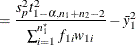 $\displaystyle = \frac{s_ p^2 t^2_{1-\alpha , n_1+n_2-2}}{\sum _{i=1}^{n^\star _1} f_{1i} w_{1i}} - \bar{y}^2_1  $