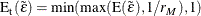 \[  \mr {E_ t}(\tilde{\varepsilon }) = \min (\max (\mr {E}(\tilde{\varepsilon }), 1/r_ M), 1)  \]