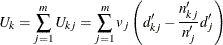 \[  U_ k = \sum _{j=1}^{m} U_{kj} = \sum _{j=1}^{m} v_ j \left( d_{kj}’ - \frac{n_{kj}}{n_ j} d_ j’ \right)  \]