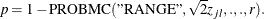 \[  p = 1 - \mr {PROBMC}(\mr {"RANGE"},\sqrt {2}z_{jl},.,.,r).  \]