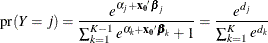 \[  \mr {pr}(Y=j) = \frac{ e^{ \alpha _ j + \mb {x_0}  \bbeta _ j } }{ \sum _{k=1}^{K-1} {e^{ \alpha _ k + \mb {x_0}  \bbeta _ k }} + 1 } = \frac{ e^{ d_ j } }{ \sum _{k=1}^{K} e^{ d_ k } }  \]