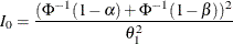 \[  I_{0} = \frac{ ( \Phi ^{-1}(1-\alpha ) + \Phi ^{-1}(1-\beta ) )^{2} }{ {\theta }^{2}_{1} }  \]