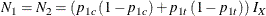 \[  N_{1} = N_{2} =\left( p_{1c} \,  (1-p_{1c}) + p_{1t} \,  (1-p_{1t}) \right) \,  I_{X}  \]