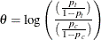 \[  \theta = \mr {log} \left( \frac{(\frac{p_{t}}{1-p_{t}})}{(\frac{p_{c}}{1-p_{c}})} \right)  \]