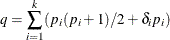 \[  q = \sum _{i=1}^ k (p_ i (p_ i+1) / 2 + \delta _ i p_ i)  \]