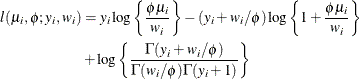 \begin{align*}  l(\mu _ i,\phi ;y_ i,w_ i) & = y_ i \log \left\{ \frac{\phi \mu _ i}{w_ i}\right\}  - (y_ i + w_ i / \phi )\log \left\{ 1 + \frac{\phi \mu _ i}{w_ i}\right\}  \\ & + \log \left\{  \frac{\Gamma (y_ i + w_ i/\phi )}{\Gamma (w_ i/\phi ) \Gamma (y_ i + 1)} \right\}  \end{align*}