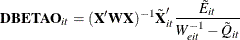 \[  \mb{DBETAO}_{it} = (\bX ^{\prime }\bW \bX )^{-1}\tilde{\bX }_{it}^\prime \frac{\tilde{E}_{it}}{W_{eit}^{-1}-\tilde{Q}_{it}}  \]