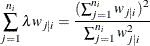 \[  \sum _{j=1}^{n_ i} \lambda w_{j|i} = \frac{(\sum _{j=1}^{n_ i} w_{j|i})^2}{\sum _{j=1}^{n_ i} w^2_{j|i} }  \]