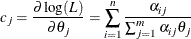 \[  c_ j = \frac{\partial \log (L)}{\partial \theta _ j} = \sum _{i=1}^{n} \frac{\alpha _{ij}}{\sum _{j=1}^{m} \alpha _{ij}\theta _ j}  \]