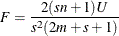 \[  F = \frac{2(sn+1)U}{s^2 (2m+s+1)}  \]