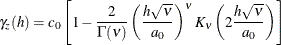 \[  \gamma _ z(h) = c_0 \left[ 1 - \frac{ 2 }{ \Gamma (\nu ) } \left( \frac{ h \sqrt {\nu } }{ a_0 } \right)^{\nu } K_{\nu } \left( 2 \frac{ h \sqrt {\nu } }{ a_0 } \right) \right]  \]