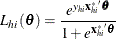 \[  L_{hi}(\btheta ) = \frac{e^{y_{hi}{\mb{x}_{hi}^*}'\btheta }}{1+e^{ {\mb{x}_{hi}^*}'\btheta } }  \]